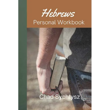 Hebrews Personal Workbook - Paperback