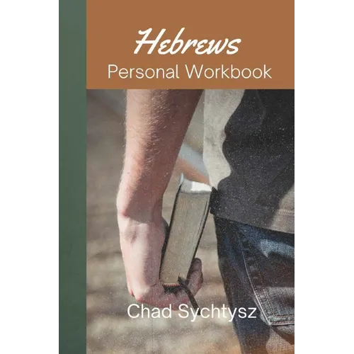 Hebrews Personal Workbook