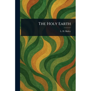 The Holy Earth - Paperback