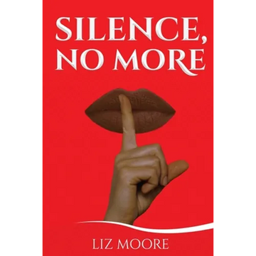 Silence, No More - Paperback