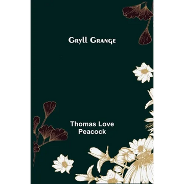 Gryll Grange - Paperback