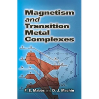 Magnetism and Transition Metal Complexes - Paperback