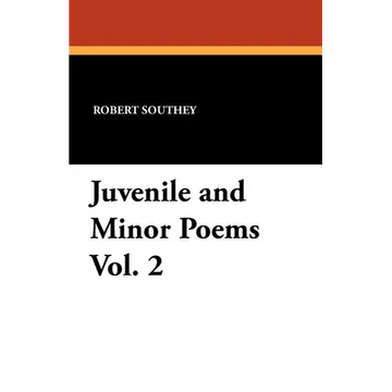 Juvenile and Minor Poems Vol. 2 - Paperback