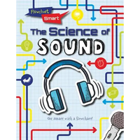 The Science of Sound - Library Binding