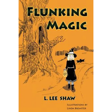 Flunking Magic - Paperback