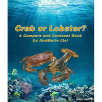 Crab or Lobster? a Compare and Contrast Book - Paperback