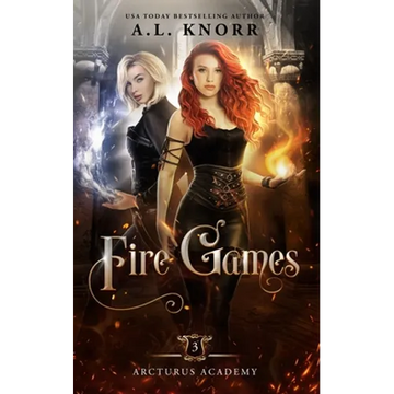 Fire Games: A Young Adult Fantasy - Paperback