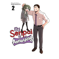 My Senpai Is Annoying Vol. 2 - Paperback