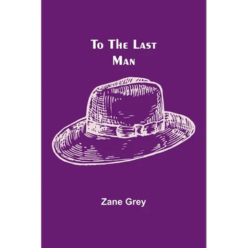 To the Last Man - Paperback