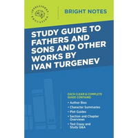 Study Guide to Fathers and Sons and Other Works by Ivan Turgenev - Paperback