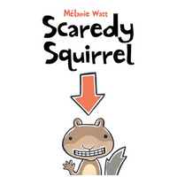 Scaredy Squirrel - Library Binding