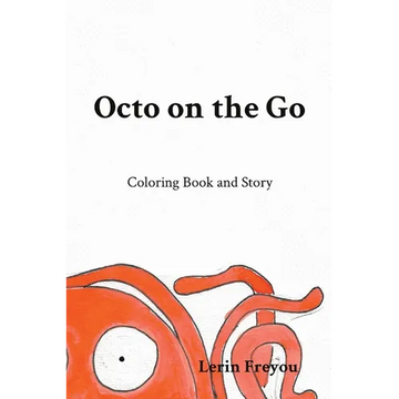 Octo on the Go: Coloring Book and Story - Paperback