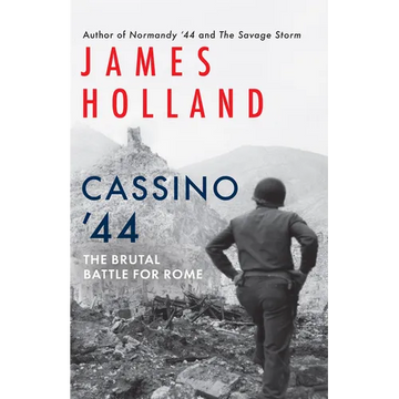 Cassino '44: The Brutal Battle for Rome - Paperback