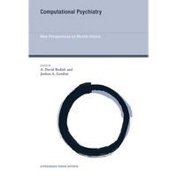 Computational Psychiatry: New Perspectives on Mental Illness - Paperback