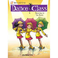 Dance Class Vol. 9: Dancing in the Rain - Hardcover