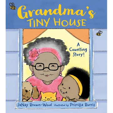 Grandma's Tiny House: A Counting Story! - Hardcover