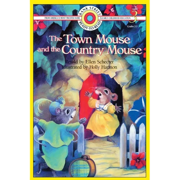 The Town Mouse and the Country Mouse: Level 3 - Paperback