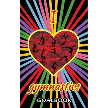 I Love Gymnastics Goalbook (black/stripes cover #1): WAG junior - Paperback