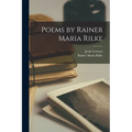 Poems by Rainer Maria Rilke