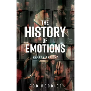 The History of Emotions: Second Edition - Paperback