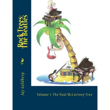 Rock Trees: The Beatles: Volume 1: The Paul McCartney Tree - Paperback