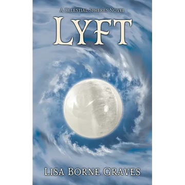 Lyft: A Celestial Spheres Novel - Paperback