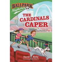 Ballpark Mysteries #14: The Cardinals Caper - Paperback
