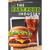 Fast Food Industry - Library Binding