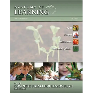 ACADEMY OF LEARNING Your Complete Preschool Lesson Plan Resource - Volume 2 - Spiral