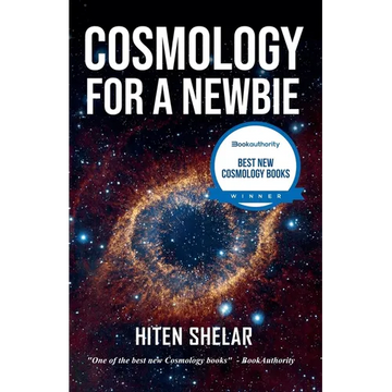 Cosmology for a Newbie - Paperback