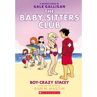 Boy-Crazy Stacey: A Graphic Novel (the Baby-Sitters Club #7): Volume 7 - Paperback