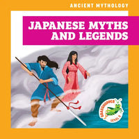 Japanese Myths and Legends - Library Binding