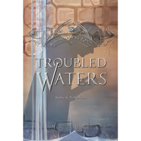 Troubled Waters: Volume 4 - Paperback