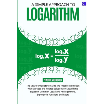 A Simple Approach to Logarithm - Paperback