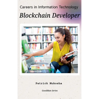 "Careers in Information Technology: Blockchain Developer" - Paperback