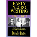 Early Negro Writing 1760-1837