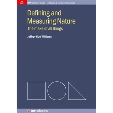 Defining and Measuring Nature: The Make of All Things - Paperback