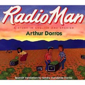 Radio Man/Don Radio: Bilingual English-Spanish - Paperback