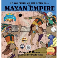 If You Were Me and Lived in....the Mayan Empire: An Introduction to Civilizations Throughout Time - Hardcover