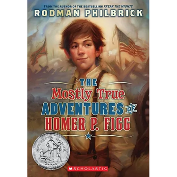 The Mostly True Adventures of Homer P. Figg (Scholastic Gold) - Paperback