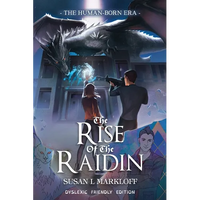 The Rise of the Raidin: The Dyslexic Friendly Edition - Paperback