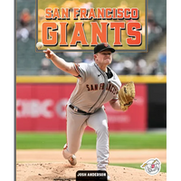 San Francisco Giants - Library Binding