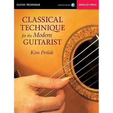 Classical Technique for the Modern Guitarist - Paperback