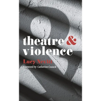 Theatre and Violence - Paperback