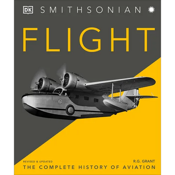 Flight: The Complete History of Aviation - Hardcover