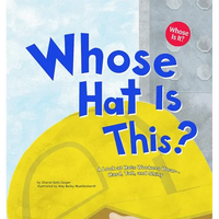 Whose Hat Is This?: A Look at Hats Workers Wear - Hard, Tall, and Shiny - Paperback