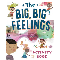 The Big, Big Feelings Activity Book - Paperback