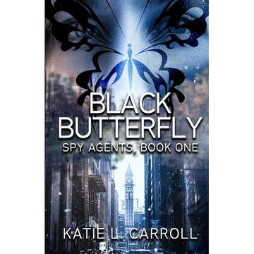 Black Butterfly: Spy Agents, Book One - Paperback