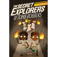 The Secret Explorers and the Tomb Robbers - Paperback