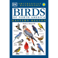 Birds of North America: East: The Most Accessible Recognition Guide - Paperback
